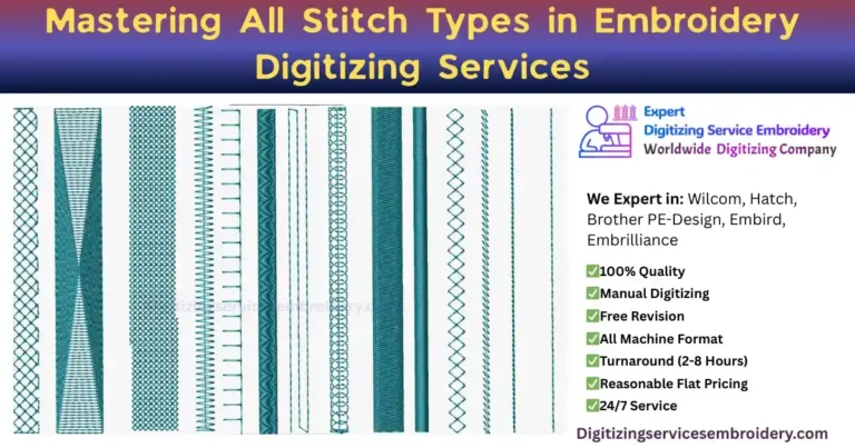 Mastering All Stitch Types in Embroidery Digitizing Services