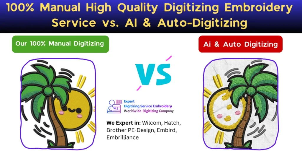 100% Manual High Quality Digitizing Embroidery Service vs. AI & Auto-Digitizing
