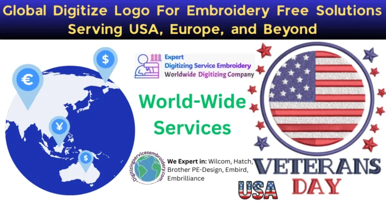 Global Digitize Logo For Embroidery Free Solutions Serving USA, Europe, and Beyond