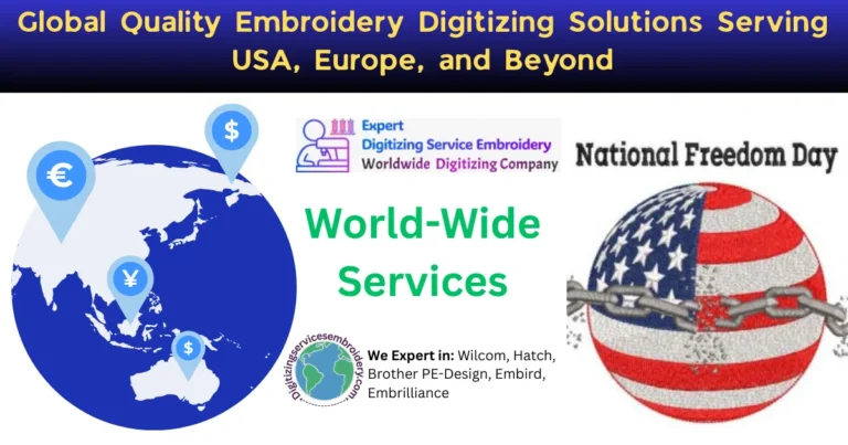 Global Quality Embroidery Digitizing Solutions Serving USA, Europe, and Beyond