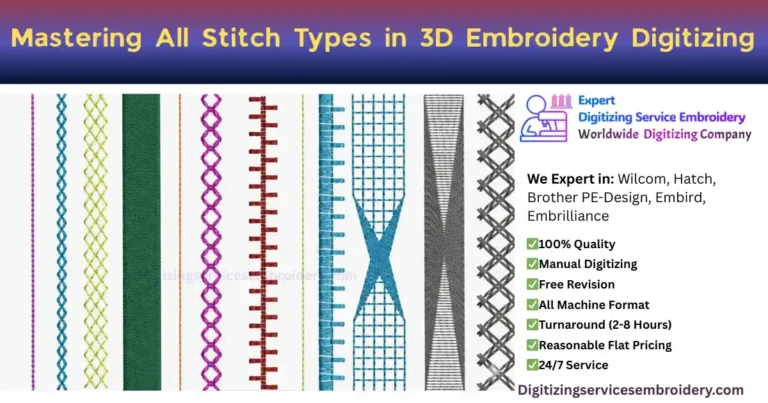 Mastering All Stitch Types in 3D Embroidery Digitizing