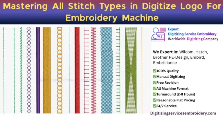 Mastering All Stitch Types in Digitize Logo For Embroidery Machine