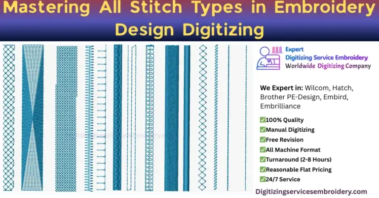 Mastering All Stitch Types in Embroidery Design Digitizing
