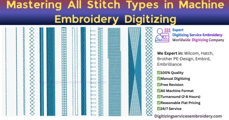 Mastering All Stitch Types in Machine Embroidery Digitizing