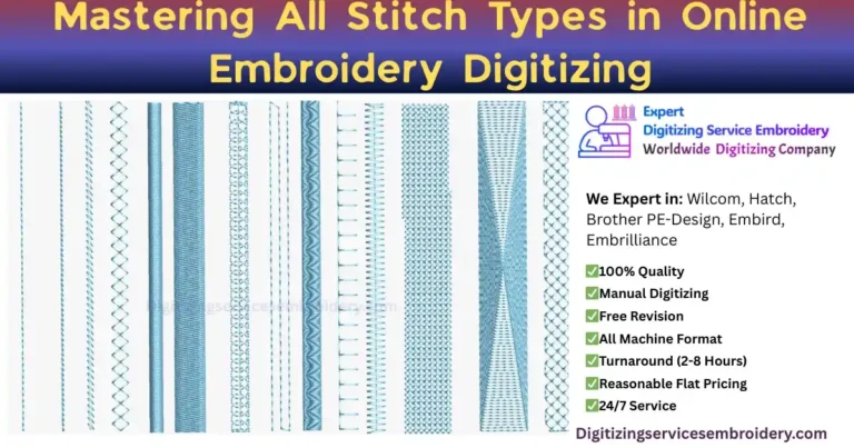 Mastering All Stitch Types in Online Embroidery Digitizing