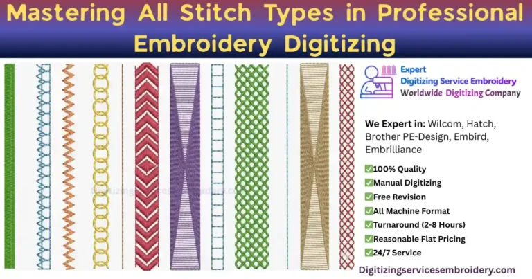 Mastering All Stitch Types in Professional Embroidery Digitizing