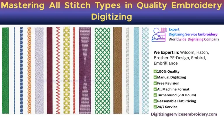 Mastering All Stitch Types in Quality Embroidery Digitizing