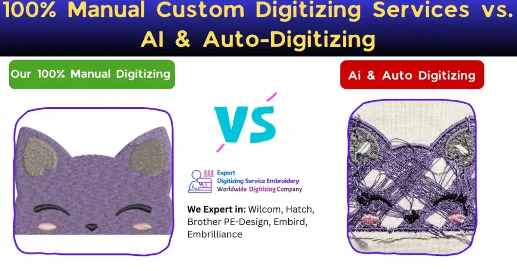 100% Manual Custom Digitizing Services vs. AI & Auto-Digitizing