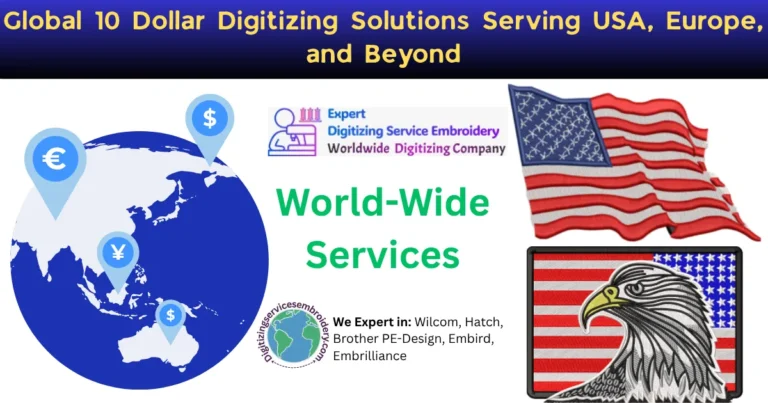 Global 10 Dollar Digitizing Solutions Serving USA, Europe, and Beyond