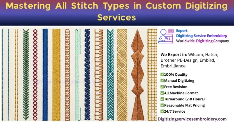 Mastering All Stitch Types in Custom Digitizing Services
