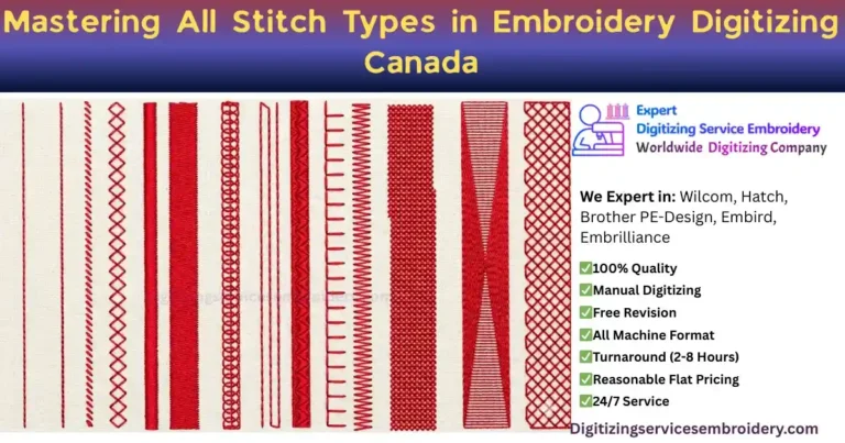 Mastering All Stitch Types in Embroidery Digitizing Canada