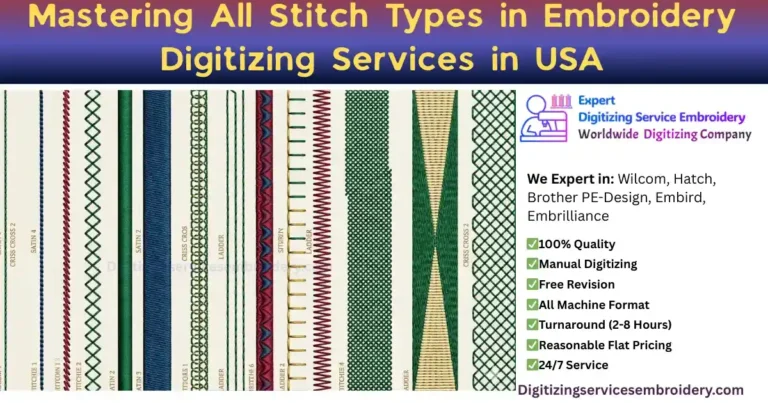 Mastering All Stitch Types in Embroidery Digitizing Services in USA